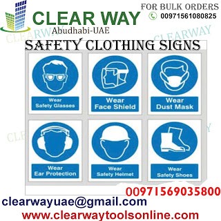SAFETY CLOTHING SIGNS DEALER IN MUSSAFAH , ABUDHABI , UAE BY CLEARWAY (2)