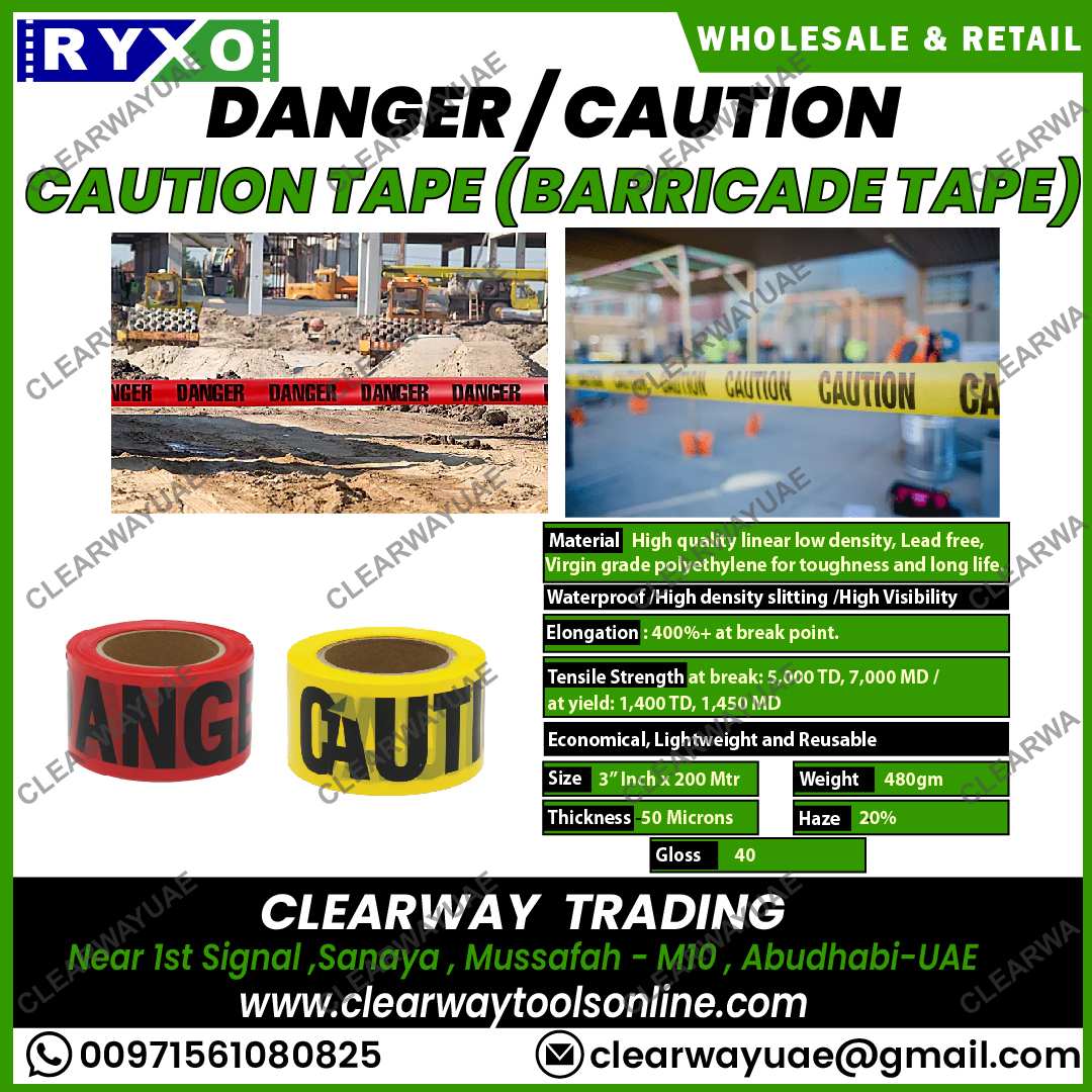 BARRICADE TAPE |3"INCH X200MTR |50 MICRON |YELLOW&RED SUPPLIER IN MUSSAFAH , ABUDHABI , UAE BY CLEARWAY ,RYXO SAFETY